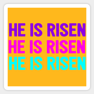 He Is Risen Cool Inspirational Easter Christian Magnet